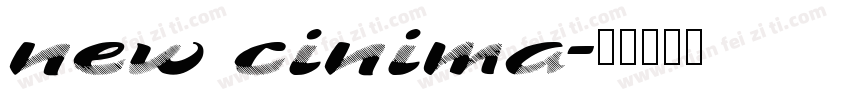 new cinima字体转换